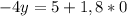 -4y=5+1,8*0