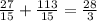 \frac{27}{15} +\frac{113}{15} = \frac{28}{3}