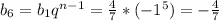 b_{6} = b_{1} q^{n-1} = \frac{4}{7} *(-1^{5})=-\frac{4}{7}