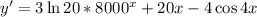 y'=3\ln20*8000^{x}+20x-4\cos4x