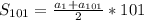 S_{101}=\frac{a_1+a_{101}}{2}*101