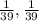 \frac{1}{39}, \frac{1}{39}