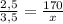 \frac{2,5}{3,5} = \frac{170}{x}