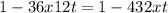 1-36x12t=1-432xt