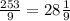 \frac{253}{9} = 28 \frac{1}{9}