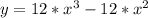 y = 12*x^{3} - 12*x^{2}