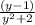 \frac{(y-1)}{y^{2} +2}