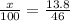 \frac{x}{100} =\frac{13.8}{46}