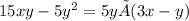 15xy - 5y^{2} = 5y×(3x - y)