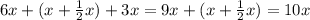 6x+(x+\frac{1}{2}x)+3x=9x+(x+\frac{1}{2}x)=10x