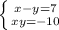 \left \{ {{x-y=7} \atop {xy=-10}} \right.