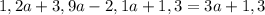 1,2a +3,9a -2,1a + 1,3=3a+1,3