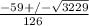 \frac{-59+/- \sqrt{3229} }{126\\}