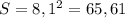 S=8,1^{2}=65,61