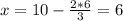 x=10-\frac{2*6}{3}=6