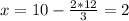 x=10-\frac{2*12}{3}=2