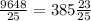 \frac{9648}{25}=385\frac{23}{25}