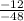 \frac{-12}{-48}