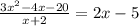 \frac{3 {x}^{2} - 4x - 20 }{x + 2} = 2x - 5