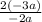 \frac{2(-3a)}{-2a}