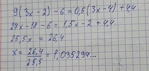 ОЧЕНЬ х-2)-6=0,5(3х-4)+4,4