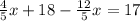 \frac{4}{5} x + 18 - \frac{12}{5} x = 17