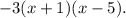 -3(x+1)(x-5).