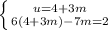 \left \{ {{u=4+3m} \atop {6(4+3m)-7m=2}} \right.