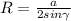 R=\frac{a}{2sin\gamma }