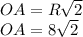 OA = R\sqrt{2} \\OA = 8\sqrt{2}