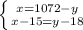 \left \{ {{x=1072-y} \atop {x-15=y-18}} \right.