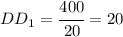 DD_1=\cfrac{400}{20}=20