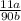 \frac{11a}{90b}