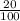 \frac{20}{100}