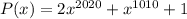 P(x)=2x^{2020}+x^{1010}+1