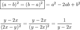 \boxed {(a-b)^2=(b-a)^2}=a^2-2ab+b^2\\\\\\\dfrac{y-2x}{(2x-y)^2}=\dfrac{y-2x}{(y-2x)^2}=\dfrac{1}{y-2x}