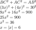 BC^2+AC^2=AB^2 \\(3x)^2+(4x)^2=30^2\\9x^2+16x^2=900\\25x^2=900\\x^2=36\\x = |x| = 6