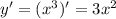 y'=(x^{3} )' = 3x^2