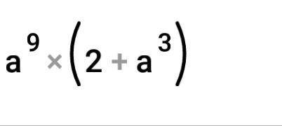 Дайте ответ вынесите за скопки общий множитель: 2а^9+а^12