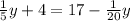 \frac{1}{5} y+4=17-\frac{1}{20} y\\