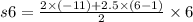 s6 = \frac{2 \times ( - 11) + 2.5 \times (6 - 1)}{2} \times 6