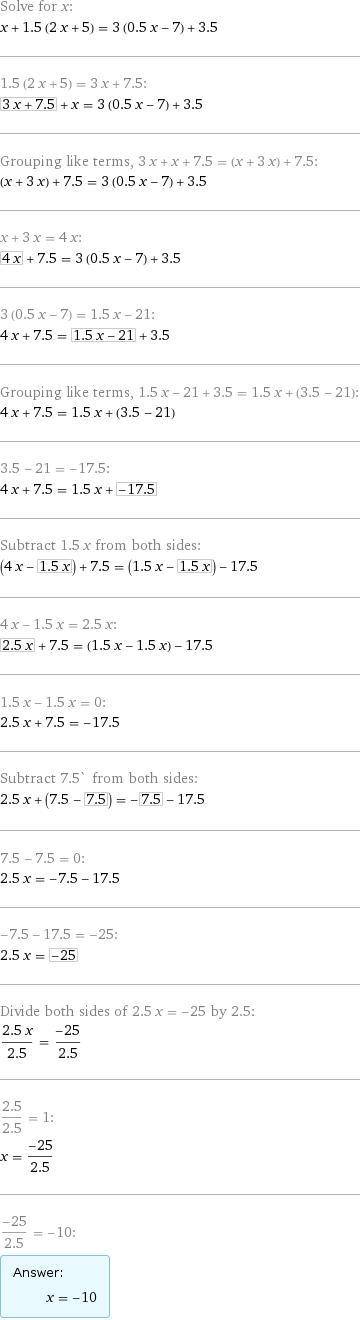 Решите уравнение: 1,5(2х+5)+х=3(0.5х-7)+3,5