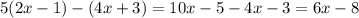 5(2x-1)-(4x+3)=10x-5-4x-3=6x-8