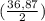 (\frac{36,87}{2})