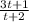 \frac{3t+1}{t+2}