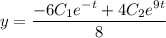 y=\dfrac{-6C_1e^{-t}+4C_2e^{9t}}{8}