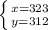 \left \{ {{x=323} \atop {y=312}} \right.