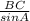 \frac{BC}{sin A}