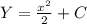 Y=\frac{x^2}{2}+C