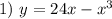 1) \ y = 24x - x^{3}